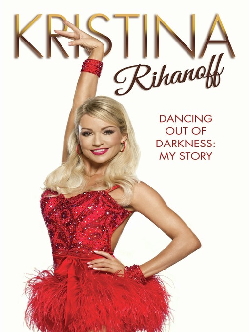 Title details for Kristina Rihanoff by Kristina Rhianoff - Available